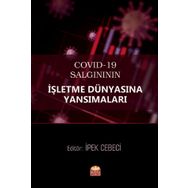 Covid-19 Salgınının İşletme Dünyasına Yansımaları - Alper Karavardar