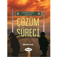 Çözüm Süreci - Mustafa Kılıç