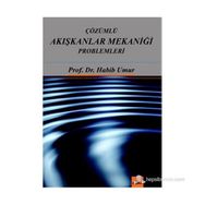 ÇÖZÜMLÜ AKIŞKANLAR MEKANİĞİ PROBLEMLERI - HABIB UMUR