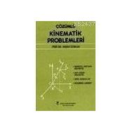 ÇÖZÜMLÜ KINEMATIK PROBLEMLERI - HASAN ÖZOKLAV