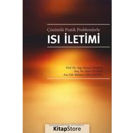 Çözümlü Pratik Problemlerle Isı İletimi - Tuncay Yılmaz