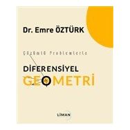Çözümlü Problemlerle Diferensiyel Geometri - Liman Yayınevi