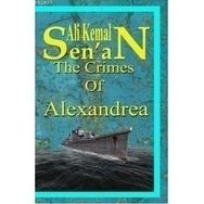 CRIMES OF ALEXANDREA - ALI KEMAL SENAN