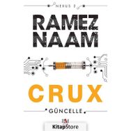 Crux - Güncelle - Ramez Naam