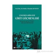 ÇUKUROVA BÖLGESİ GIRIT GÖÇMENLERİ HALK KÜLTÜRÜ ARAŞTIRMASI - REFIYE OKUŞLUK ŞENESEN