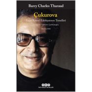 ÇUKUROVA YAŞAR KEMAL - LÜTFİ ÖZGÜNAYDIN
