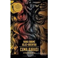Cuma Karası-Nana Kwame Adjei-Brenyah