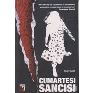CUMARTESI SANCISI - RAŞİT AKER