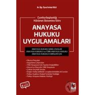 Cumhurbaşkanlığı Hükümet Sistemine Göre Anayasa Hukuku - Ferhat Uslu