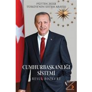 Cumhurbaşkanlığı Sistemi - Resul Bozkurt