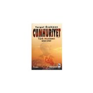 CUMHURIYET TÜRK MUCIZESI 2. KITAP - TURGUT ÖZAKMAN