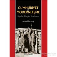 Cumhuriyet ve Modernleşme - Ahmet Emre Ateş