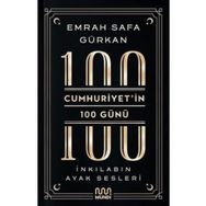 Cumhuriyet’in 100 Günü: İnkılabın Ayak Sesleri Mundi