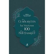 Cumhuriyetin İlk Yüzyılında 100 Sufi Şahsiyet Fecr Yayınları