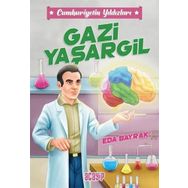 Cumhuriyetin Yıldızları 4 Gazi Yaşargil - Eda Bayrak