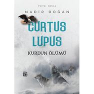 Curtus Lupus - Kurdun Ölümü