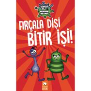 Çürük Ali Mikrop Necati Fırçala Dişi Bitir İşi Eksik Parça