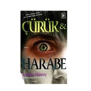 ÇÜRÜK VE HARABE 1 - JONATHAN MABERRY