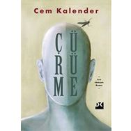 Çürüme - Cem Kalender - Doğan Kitap Yayınları