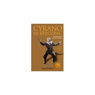 CYRANO DE BERGERAC - EDMOND ROSTAND