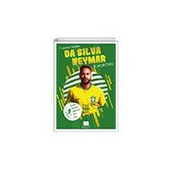 Da Silva Neymar Futbolun Dahileri B. Muroski Parana Yayınları