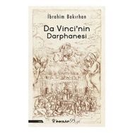 Da Vinci'nin Darphanesi - İbrahim Bakırhan