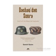 Dachau’dan Sonra - Daniel Quinn