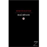 Dağ Divanı - Hüseyin Kaytan
