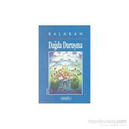 DAĞDA DURUŞMA - BALABAN