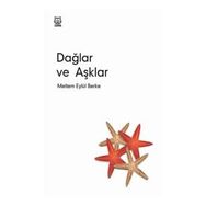 Dağlar ve Aşklar - Meltem Eylül Berke