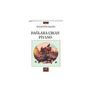 Dağlara Çıkan Piyano - Hayrettin Geçkin