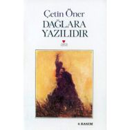 DAĞLARA YAZILIDIR - ÇETİN ÖNER