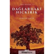 Dağlardaki Hıçkırık - Ramazan Tuncer