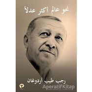 Daha Adil Bir Dünya Mümkün - Arapça - Recep Tayyip Erdoğan