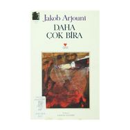 Daha Çok Bira - Jakob Arjouni