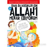 Daha da Küçükler İçin Allah’ı Merak Ediyorum 2. Kitap - Özkan Öze