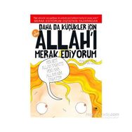 Daha da Küçükler İçin Allah’ı Merak Ediyorum 5. Kitap - Özkan Öze