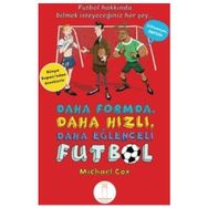 Daha Formda, Daha Hızlı, Daha Eğlenceli Futbol - Micheal Cox Ece Karaağaç