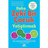 Daha Zeki Bir Çocuk Yetiştirmek - David Perlmutter