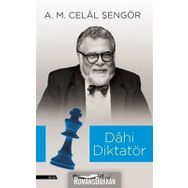 Dahi Diktatör - A. M. Celal Şengör