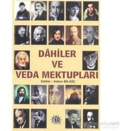 Dahiler ve Veda Mektupları - Adem Bilgiç