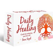 Daily Healing: Cards For Awakening Your Best Self