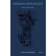 Daimon Söylencesi: Öfke Nöbetleri