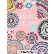 Dairesel Tığ İşleri - Emily Littlefair
