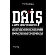 Daiş - 3. Dünya Savaşı'nın Deşifresi - Betül Bozdoğan