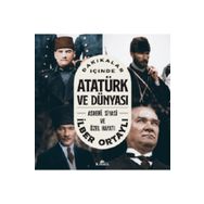 Dakikalar İçinde Atatürk ve Dünyası Kronik Kitap
