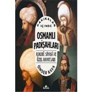 Dakikalar İçinde Osmanlı Padişahları Kronik Kitap