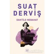 Daktilo Nebahat - Suat Derviş