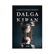 Dalgakıran - Cansu Canan Özgen - Alfa Yayınları