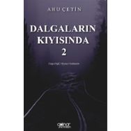 Dalgaların Kıyısında 2 - Ahu Çetin - Gülnar Yayınları